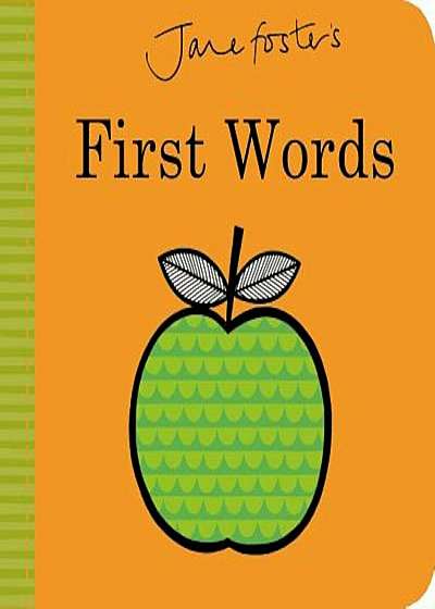 Jane Foster's First Words, Hardcover