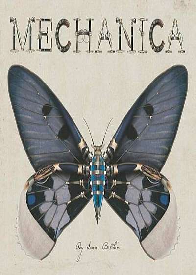 Mechanica, Hardcover