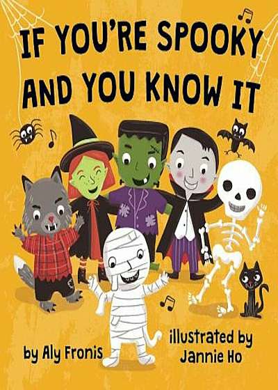 If You're Spooky and You Know It, Hardcover