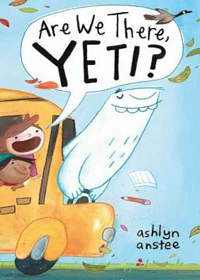 Are We There, Yeti', Hardcover