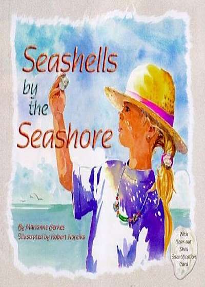 Seashells by the Seashore, Paperback