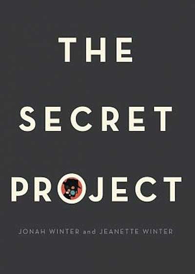 The Secret Project, Hardcover