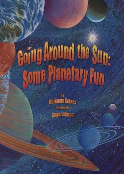 Going Around the Sun: Some Planetary Fun, Paperback