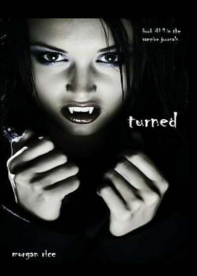 Turned (Book '1 in the Vampire Journals), Paperback