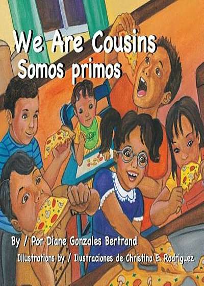 We Are Cousins/Somos Primos, Hardcover