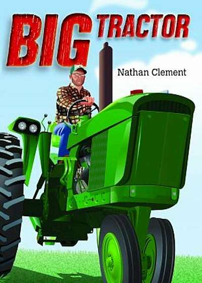 Big Tractor, Hardcover