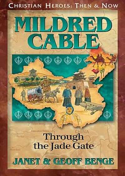 Mildred Cable: Through the Jade Gate, Paperback