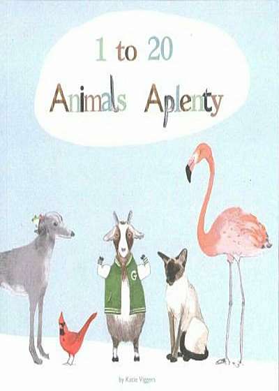 1 to 20, Animals Aplenty, Hardcover