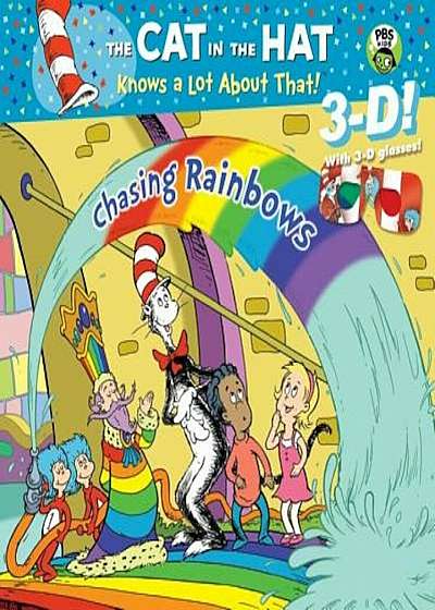Chasing Rainbows (Dr. Seuss/Cat in the Hat), Paperback