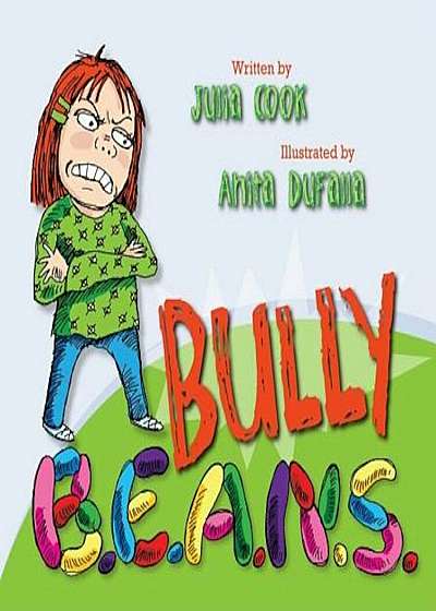 Bully B.E.A.N.S., Paperback