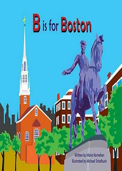 B Is for Boston, Hardcover