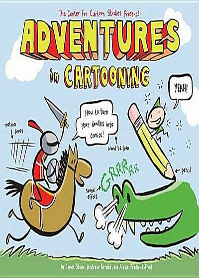 Adventures in Cartooning, Paperback