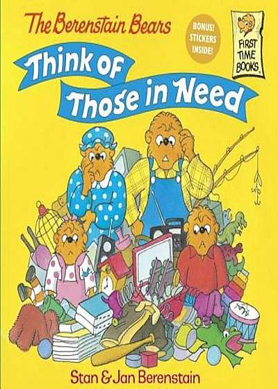 The Berenstain Bears Think of Those in Need, Paperback