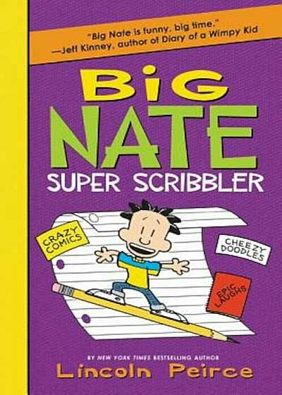 Big Nate Super Scribbler, Paperback
