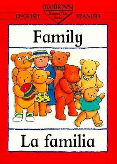 Family/La Familia, Paperback