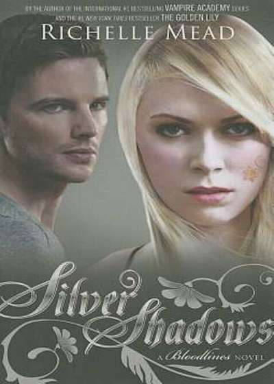 Silver Shadows: A Bloodlines Novel, Paperback