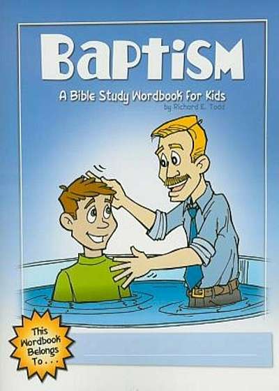 Baptism: A Bible Study Wordbook for Kids, Paperback