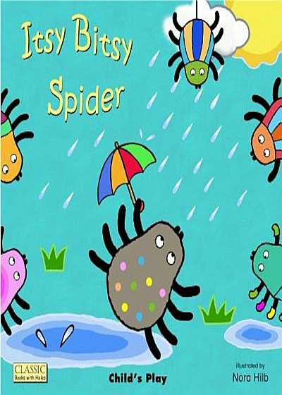 Itsy Bitsy Spider, Paperback