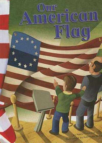 Our American Flag, Paperback
