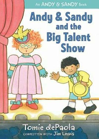 Andy & Sandy and the Big Talent Show, Hardcover