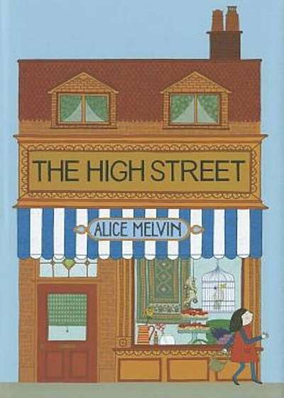 The High Street, Hardcover