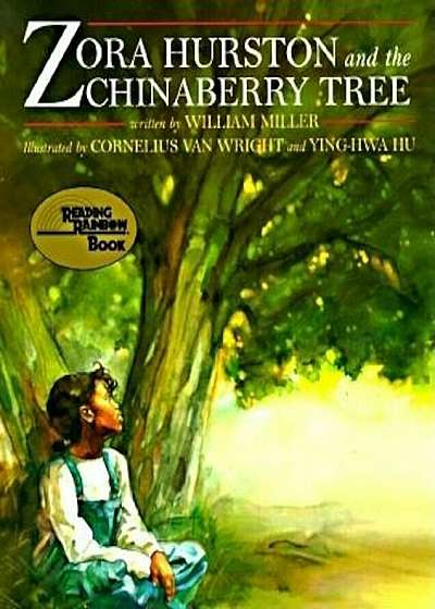 Zora Hurston and the Chinaberry Tree, Paperback