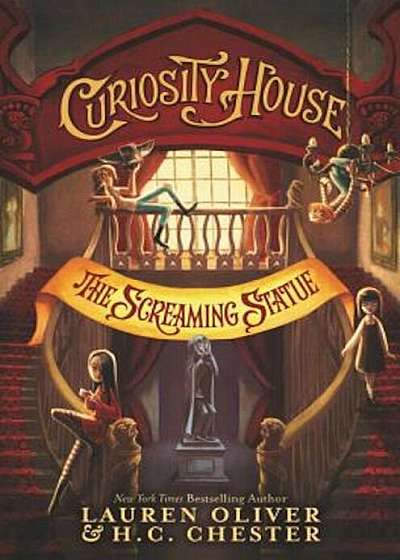 Curiosity House: The Screaming Statue, Paperback