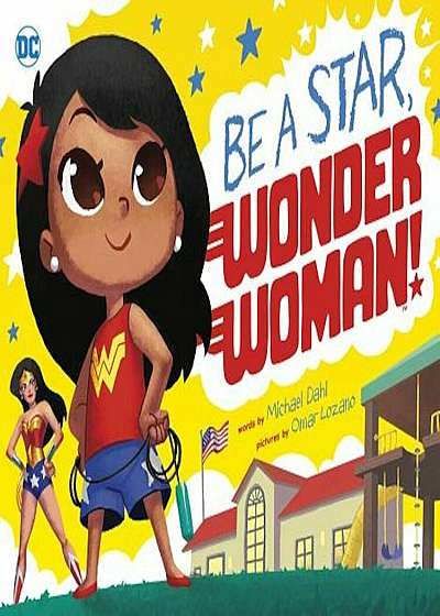 Be a Star, Wonder Woman!, Hardcover