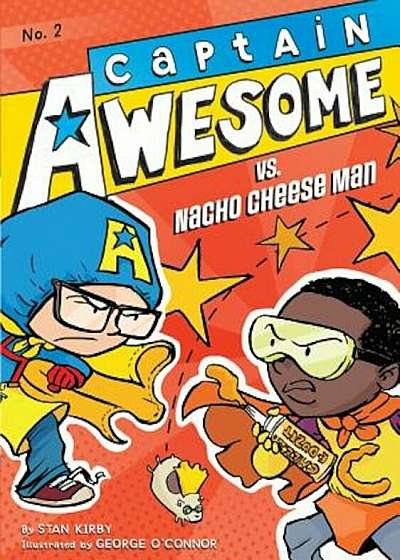 Captain Awesome vs. Nacho Cheese Man, Paperback