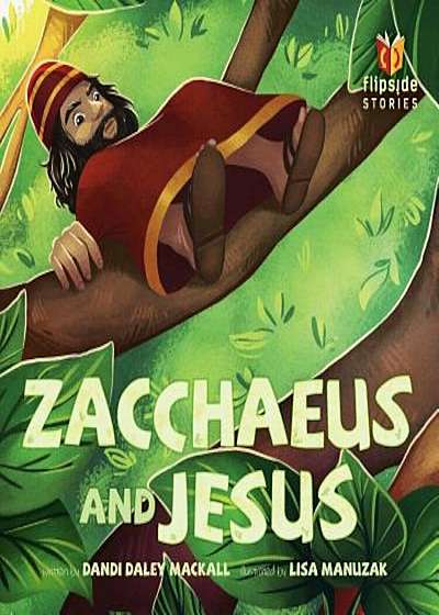 Zacchaeus and Jesus, Hardcover