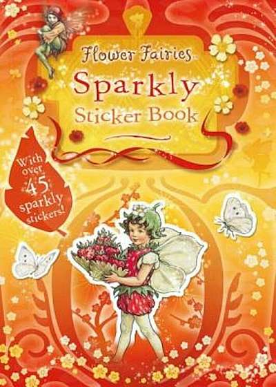 Flower Fairies Sparkly Sticker Book, Paperback