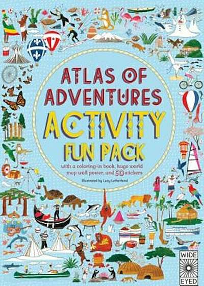 Atlas of Adventures Activity Fun Pack: With a Coloring-In Book, Huge World Map Wall Poster, and 50 Stickers, Paperback