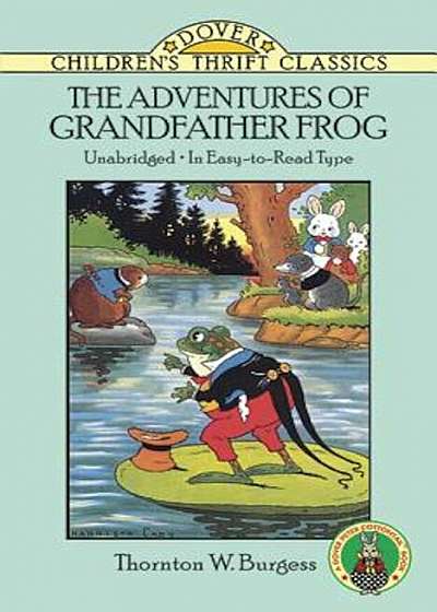 The Adventures of Grandfather Frog, Paperback