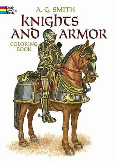 Knights and Armor Coloring Book, Paperback