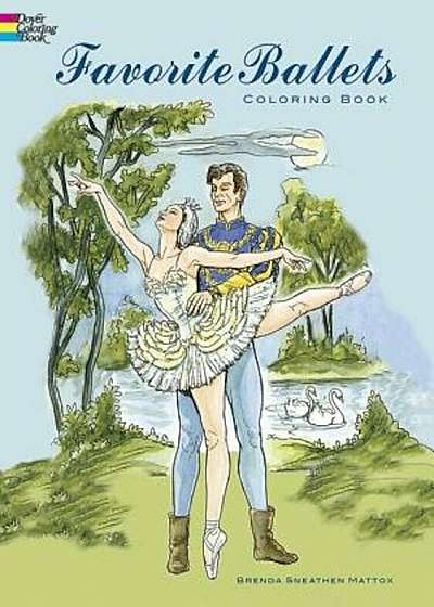 Favorite Ballets Coloring Book, Paperback
