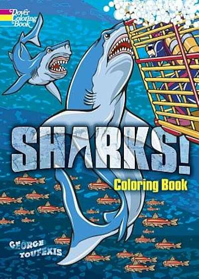 Sharks! Coloring Book, Paperback