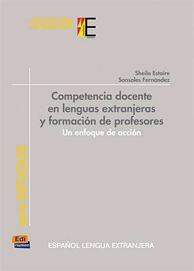 Competencia docente en lenguas extranjeras y formacion de profesores