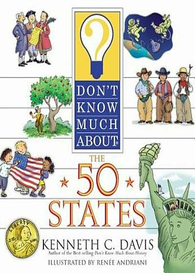 Don't Know Much about the 50 States, Paperback