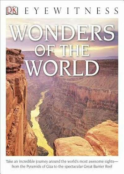 DK Eyewitness Books: Wonders of the World, Paperback