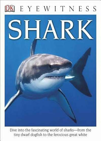 DK Eyewitness Books: Shark, Paperback