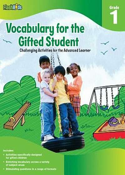 Vocabulary for the Gifted Student, Grade 1: Challenging Activities for the Advanced Learner, Paperback