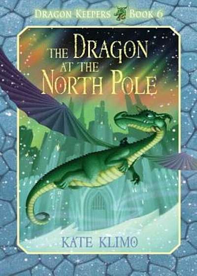 The Dragon at the North Pole, Paperback
