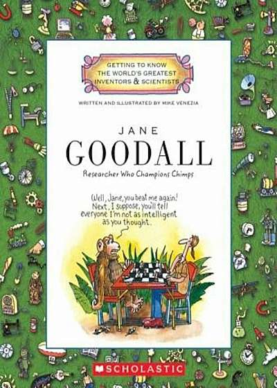 Jane Goodall: Researcher Who Champions Chimps, Paperback