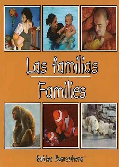 Las Familias/Families, Hardcover
