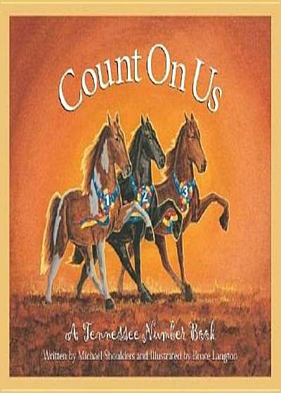 Count on Us: A Tennessee Numbe, Hardcover