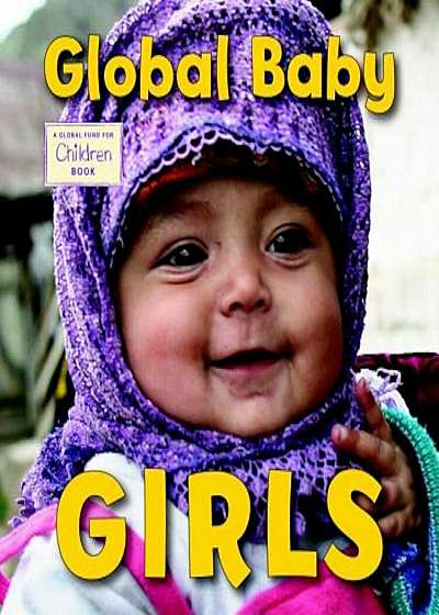 Global Baby Girls, Hardcover