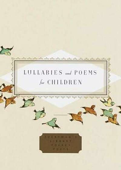 Lullabies and Poems for Children, Hardcover