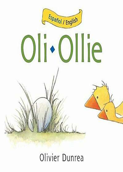 Oli/Ollie Bilingual Board Book, Hardcover