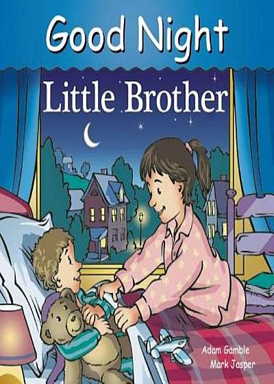Good Night Little Brother, Hardcover