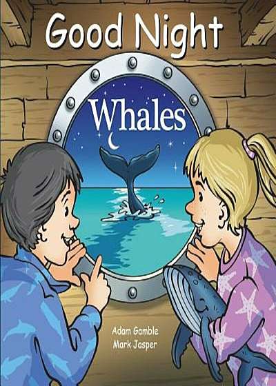 Good Night Whales, Hardcover